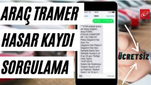 Araç Hasar Kaydı Sorgulama